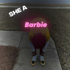 She a barbie