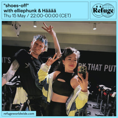 "shoes-off" - elliephunk & Hääää - 15 May 2025