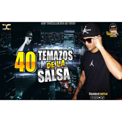 40 Temazos De La Salsa Baul Live Set Dj Carlos Cartujo