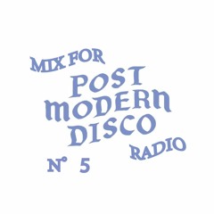 MIX FOR MODERN DISCO RADIO N゜5