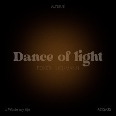 Dance of light