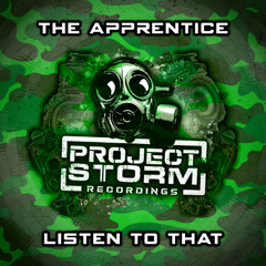 **Coming Soon** The Apprentice - Listen To That