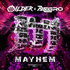 Wilder & Alegro - Mayhem