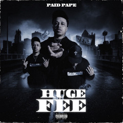Paid Pape - Huge Fee