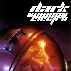 Dark Science Electro - Episode 611 - 5/14/2021