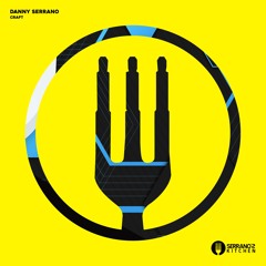 Danny Serrano - Craft (Original) Single Album