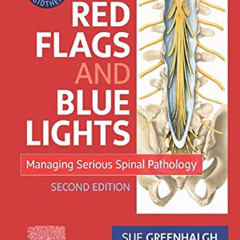 [FREE] PDF 📋 Red Flags and Blue Lights: Managing Serious Spinal Pathology (Physiothe