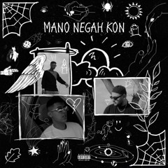 Mano Negah Kon [Prod.Galahad]