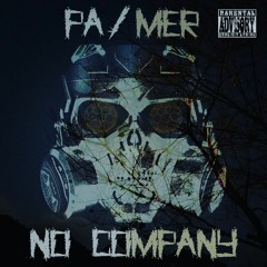 No Company - Pa/mer (Prod. By AngelLaCiencia Beats)