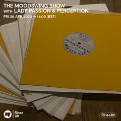 The Moodswing Show With Lady Passion & Perception - 28 April 2023