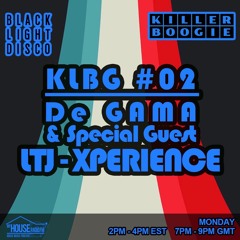 Killer Boogie #02 De Gama & Special Guest LTJ X-perience