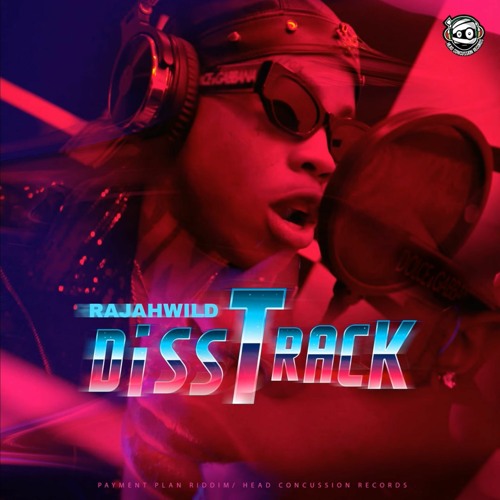 RajahWild - Hit Song/Diss Track