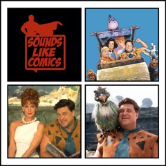 Sounds Like Comics Ep 223 - The Flintstones (Movie 1994)