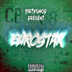 "€urostar" EP (Hosted By. DG)