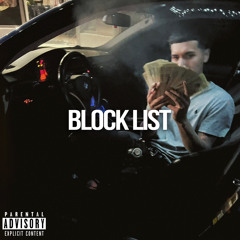 Block List (Prod. Gery228 & JI Beats)