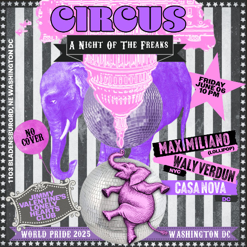 Circus x World Pride 2025 x Washington DC