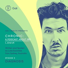 CHRONIC EP 3: Diagnosis
