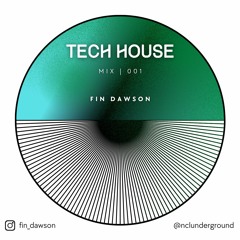 Tech House Mix | Fin Dawson