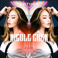 Nicole Chen Official Radio Podcast -  Episode 2 (May 2023)