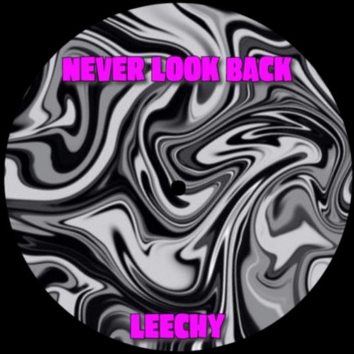 Never Look Back