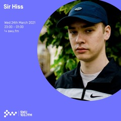 Sir Hiss - 24th MAR 2021