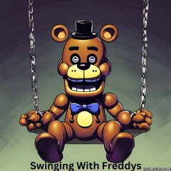 Swinging With Freddys
