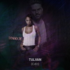 TULVAN - Sky (Edit)