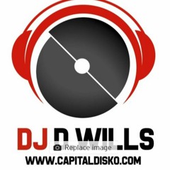 2022.02.18 DJ D.WILLS
