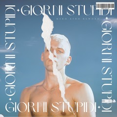 Giorni Stupidi (MERO Afro Rework)