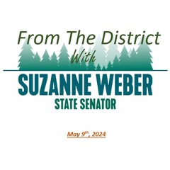 May 9th 2024 With Senator Suzanne Weber