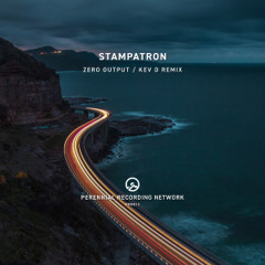 Stampatron - Zero Output (Kev D Remix)