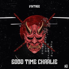 V1ntage - Good Time Charlie