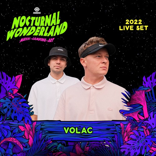 VOLAC - Live @ Nocturnal Wonderland 2022