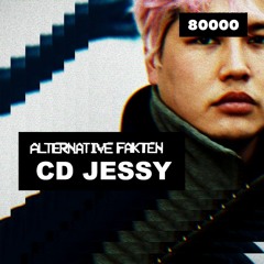 Alternative Fakten ■ #008 ■ CD Jessy