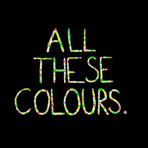 All These Colours