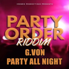 Gvon - Party All Night (Party Order Riddim) HD
