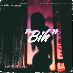 Bih (Sometimes you make me sick)