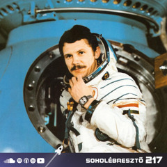 Farkas Bertalan űrrepülése | Sokolébresztő #217
