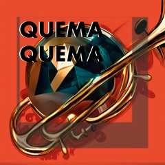 Quema Quema .Birgmann