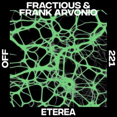 PREMIERE: Fractious & Frank Arvonio - The Phantom Zone (original Mix) [OFF Recordings]