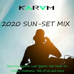 2020 Sun - Set Mix (featuring Agoria, Lost Desert, Fideles, Mathame, Tale of Us and more)