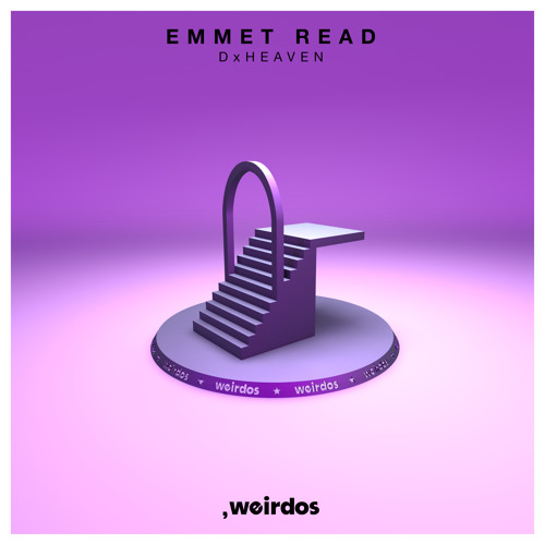 INCOMING : Emmet read - Dxheaven (Original Mix) #Weirdos