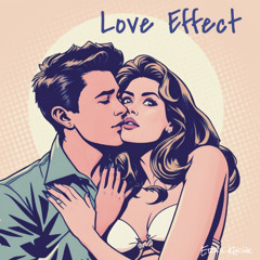 Love Effect -original