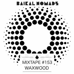 Mixtape #153 by Waxwood