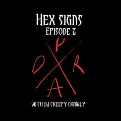 Hex Signs Episode 2 December 2021