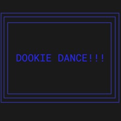 Dookie Dance!!!!!!!
