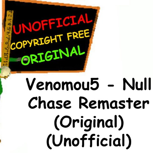 Baldi's Basics Null Chase Fan-Made Version (ORIGINAL)