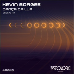 Kevin Borges - Dança da Lua (Original Mix) #PR116