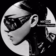 MXTECH - Technology Industry [ITU1905]