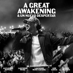 A Great Awakening (Live) [feat. Lakewood Music]